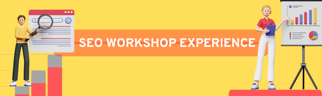 SEO Workshop Experience - SEO Workshop Experience: 12 days, 20+ hours, The knowledge and experience of a lifetime - Punam Dahal
